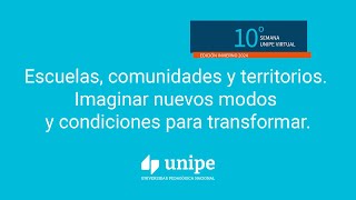 2701 Escuelas comunidades y territorios Imaginar nuevos modos y condiciones para transformar [upl. by Wallack918]