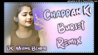 Chhappan Ki Burset dj Remix song 2024 dj king Behror [upl. by Brandie]