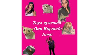 Toya’s response to casino throwing her out and Brenda input [upl. by Strauss495]