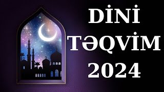 2024 ci il İslam təqvimiOrucluq aşura mövludşəhədatvəfatlar Hicriqəməri təqvimi ilə [upl. by Dugald]