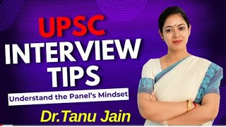 How to Prepare For UPSC Interview  what the panel Looks For🤔 Dr Tanu jain maam jitugola [upl. by Anida]