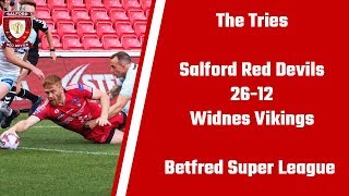 The Tries  Salford Red Devils 2612 Widnes Vikings  Betfred Super League [upl. by Lindner]