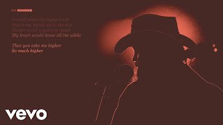 Chris Stapleton  Higher Official Lyric Video [upl. by Morvin624]