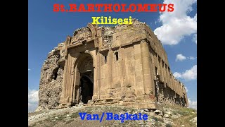 St BARTHOLOMEUS KilisesiVanBaşkale [upl. by Yun896]