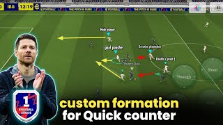 I made a DEADLY Quick Counter Formation for eFootball Mobile 2025 [upl. by Roselia]