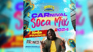 Berts CARnival Soca Mix 2024 [upl. by Boelter]