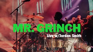 Mr Grinch  Jordan Smith [upl. by Atrebor]