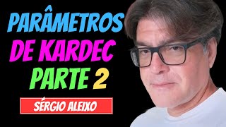 Parâmetros de Kardec P2 [upl. by Lika]