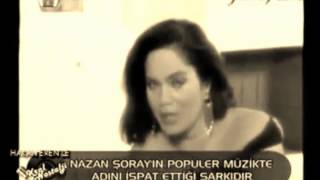 NAZAN ŞORAY SANA MERHABA DEDİM [upl. by Larrisa]