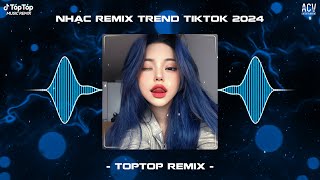 NHẠC REMIX HOT TIKTOK 2024  NHẠC TRẺ REMIX 2024 HAY NHẤT HIỆN NAY  NONSTOP 2024 VINAHOUSE CỰC CĂNG [upl. by Gennie461]