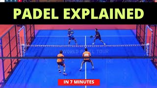 Padel EXPLAINED for beginners in 7 minutes  All Rules [upl. by Nnylamme]