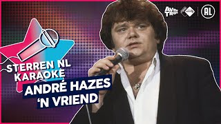 André Hazes  n Vriend  Sterren NL Karaoke [upl. by Selohcin]