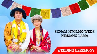 Sonam Hyolmo Weds Nimsang Lama  Wedding Ceremony  LP MEDIA PRODUCTION [upl. by Koblas10]