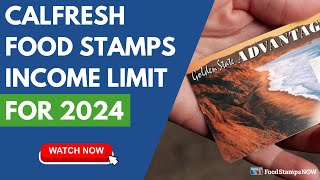 Calfresh Income Limits for 2024 [upl. by Imena463]