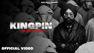 Kingpin  The Next Episode Official Video Tarsem Jassar  Wazir Patar  New Order [upl. by Enitsugua]