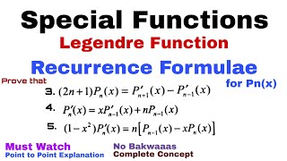 35 Recurrence Formulae for Legendre Polynomial  Proof3 4 amp 5  Most Important [upl. by Elorac]