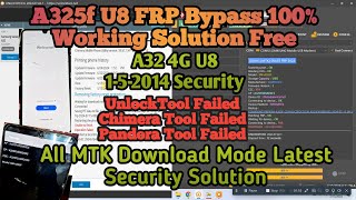 A325F U8 01052024 FRP Bypass 100 Working Method A32 4G latest Security FRP bypass Download Mode [upl. by Acacia]