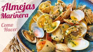 ALMEJAS A LA MARINERA  Receta gallega auténtica de la abuela [upl. by Nitsir]