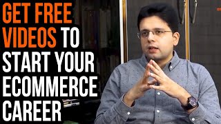 Get Free videos to start your eCommerce career  Enabling Video Series EVS [upl. by Othe]