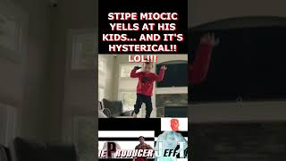 UFC Heavyweight Stipe Miocic YELLS AT HIS KIDS AND ITS HYSTERICAL LOL Jon Jones is DOOMED [upl. by Qiratla538]