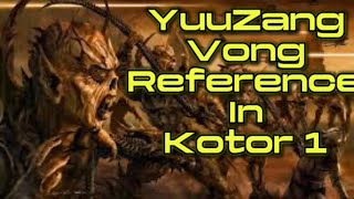 Kotor 1 reference to the Yuuzang Vong [upl. by Ominoreg977]