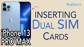 iPhone 13 Pro Max  How to Insert and Set Up Dual SIM cards  Howtechs [upl. by Ahsieket]