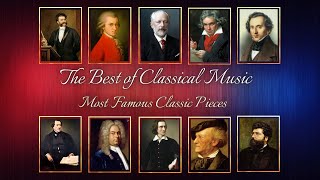 The Best of Classical Music 🎻 Mozart Beethoven Strauss II Bizethandel Rossini Satie Liszt [upl. by Leahcimnaj]