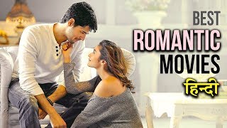 Top 10 Best Romantic Movies of Bollywood Hindi [upl. by Eulalie]