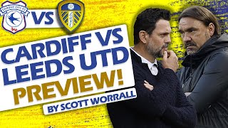 quotMUST WINquot CARDIFF VS LEEDS PREVIEW [upl. by Ynna278]