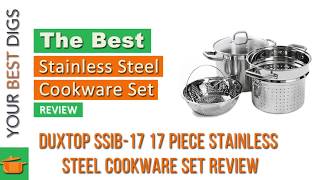 Duxtop SSIB 17 17 piece Stainless Steel Cookware Set Review [upl. by Anahsar]