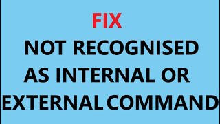 how to fix not recognized as internal or external command operable program or batch file [upl. by Emmery]