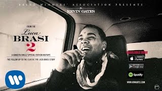 Kevin Gates  Pourin The Syrup Official Audio [upl. by Akehs]