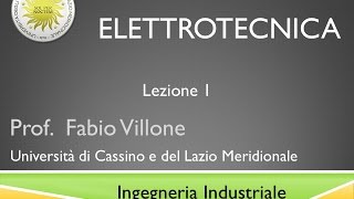 Elettrotecnica Lezione 1 [upl. by Anawaj541]