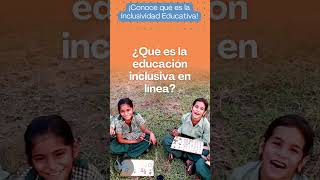 ¿QUÉ ES LA INCLUSIVIDAD EDUCATIVA [upl. by Eelidnarb]