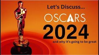 The 2024 Oscars Are Going to be Amazing  Discussion [upl. by Nageam]