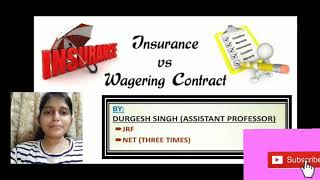 INSURANCE CONTRACT vs WAGERING AGREEMENT [upl. by Janicki]