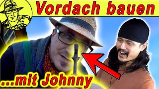 Vordach bauen Teil 2 Schlitz und Zapfen mit Johnny und Mario  mit OUTTAKES 🙈🤣😂 [upl. by Evie]