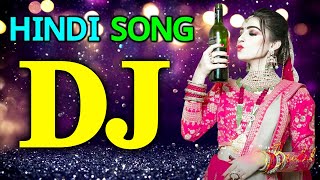 Dj Remix  Old Hindi Dj Song nonstop  new dj song  hindi dj remix popular song  New Dj Song 2023 [upl. by Jolene]