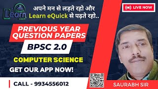 BPSC 20 Previous Year Question Papers  Computer Science  BPSC 30  Learn eQuickPaid Batch Demo [upl. by Minnie]