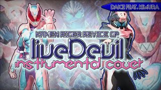 liveDevil COVER  Kamen Rider Revice OP [upl. by Slyke]