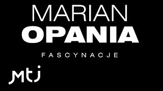 Marian Opania  Cukierki dla panienki mam [upl. by Luebke331]