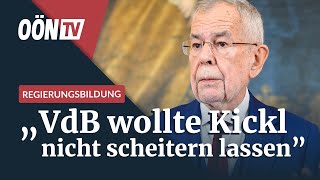 Regierungsbildung „Van der Bellen wollte Kickl nicht scheitern lassen“ [upl. by Rafferty942]