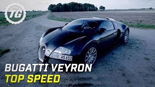 Bugatti Veyron Top Speed Test  Top Gear  BBC [upl. by Akehsay]