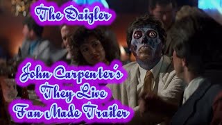 John Carpenter’s They Live 1988 Movie Trailer 2 Sunglasses At Night Edition [upl. by Sorodoeht]