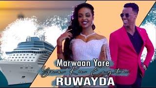 MARWAAN YARE  YAA KU EEGTA RUWAYDA  New Somali Music Video 2021 [upl. by Dorehs730]