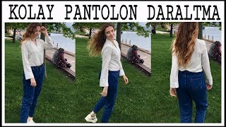 10 KİLODAN SONRA YİNE GİYDİM  Pantolon Nasıl Daraltılır [upl. by Jamie]