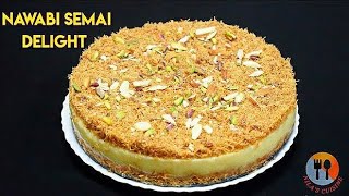 Nawabi Semai Dessert  Easy Vermicelli Pudding  Nilascuisine [upl. by Ardnoed]