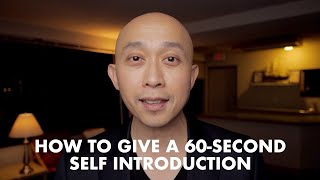 How to Give a 60 Second SelfIntroduction Presentation [upl. by Krebs206]