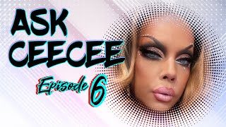 Ask CeeCee Episode 6 [upl. by Lonnard571]