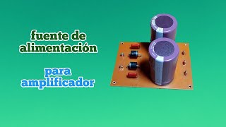 Fuente De Alimentación Casero Para Amplificador [upl. by Kliman476]